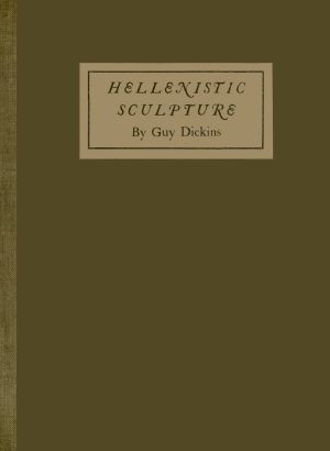 [Gutenberg 63242] • Hellenistic Sculpture